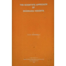 The Scientific Approach of Shankara Vedanta